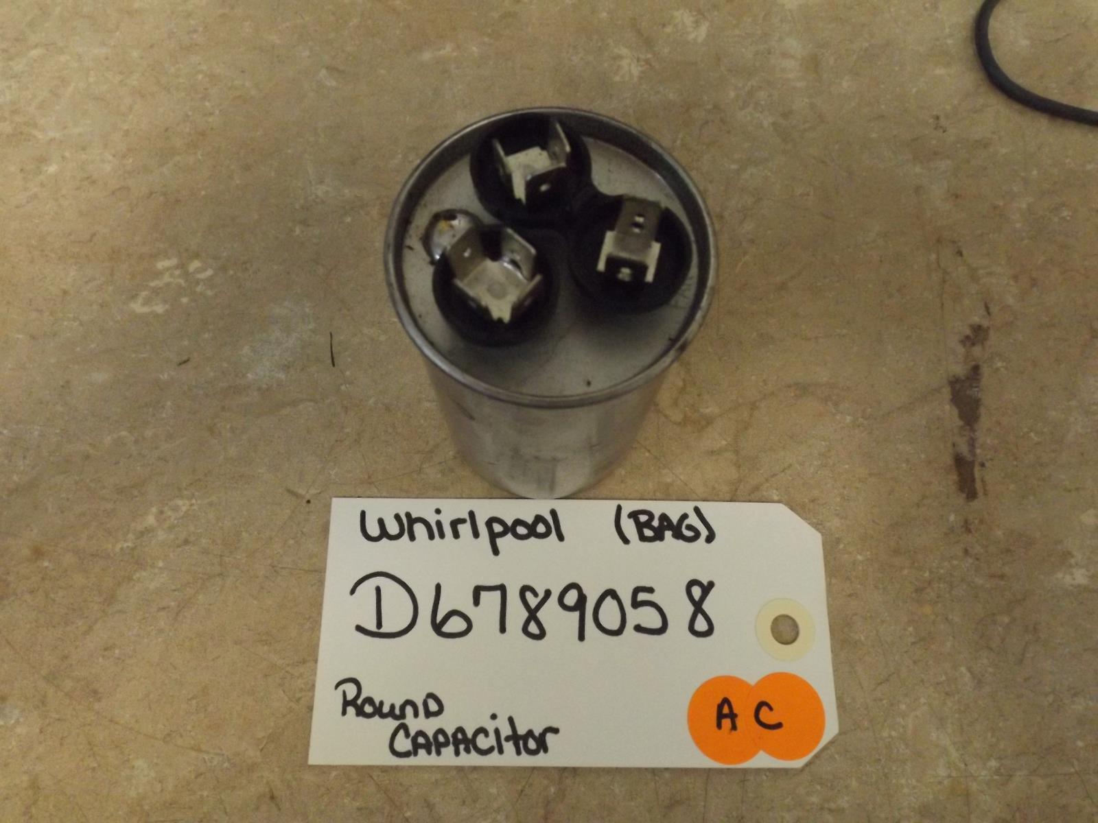 WHIRLPOOL D6789058 Capacitor, Round (NEW) WHIRLPOOL D6789058 Capacitor, Round (NEW)
